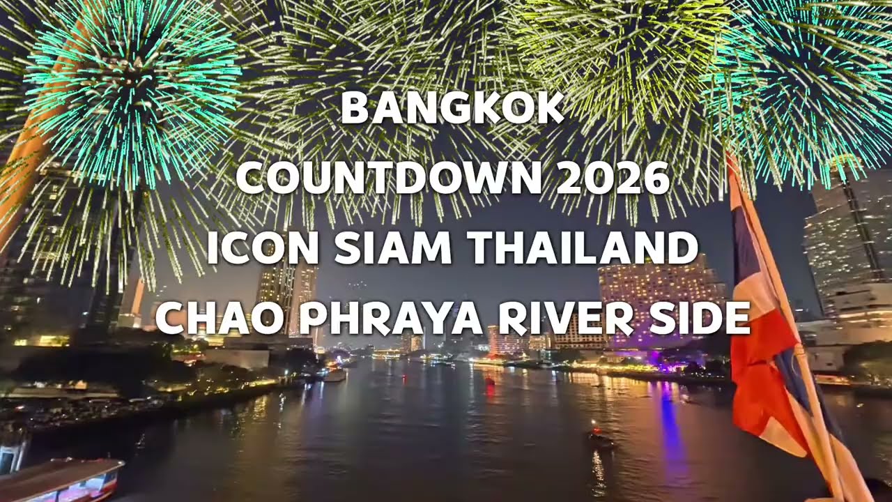 Bangkok Countdown 2026| ICON SIAM Fireworks Show#Bangkok#ICONSIAM #Fireworks#NewYear2026#Countdown