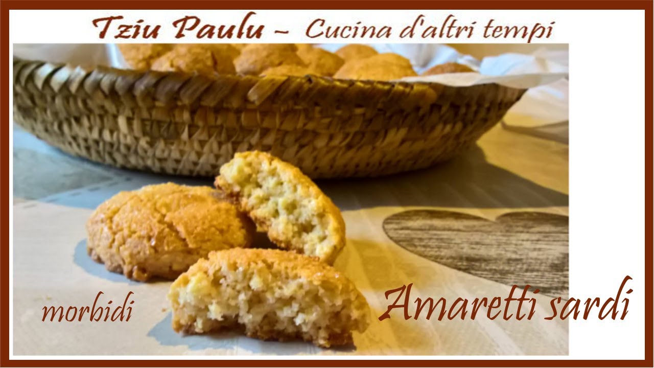 Amaretti sardi morbidi di Gallura - pasta di mandorle - ricette sarde Cucina d'altri tempi #dolce