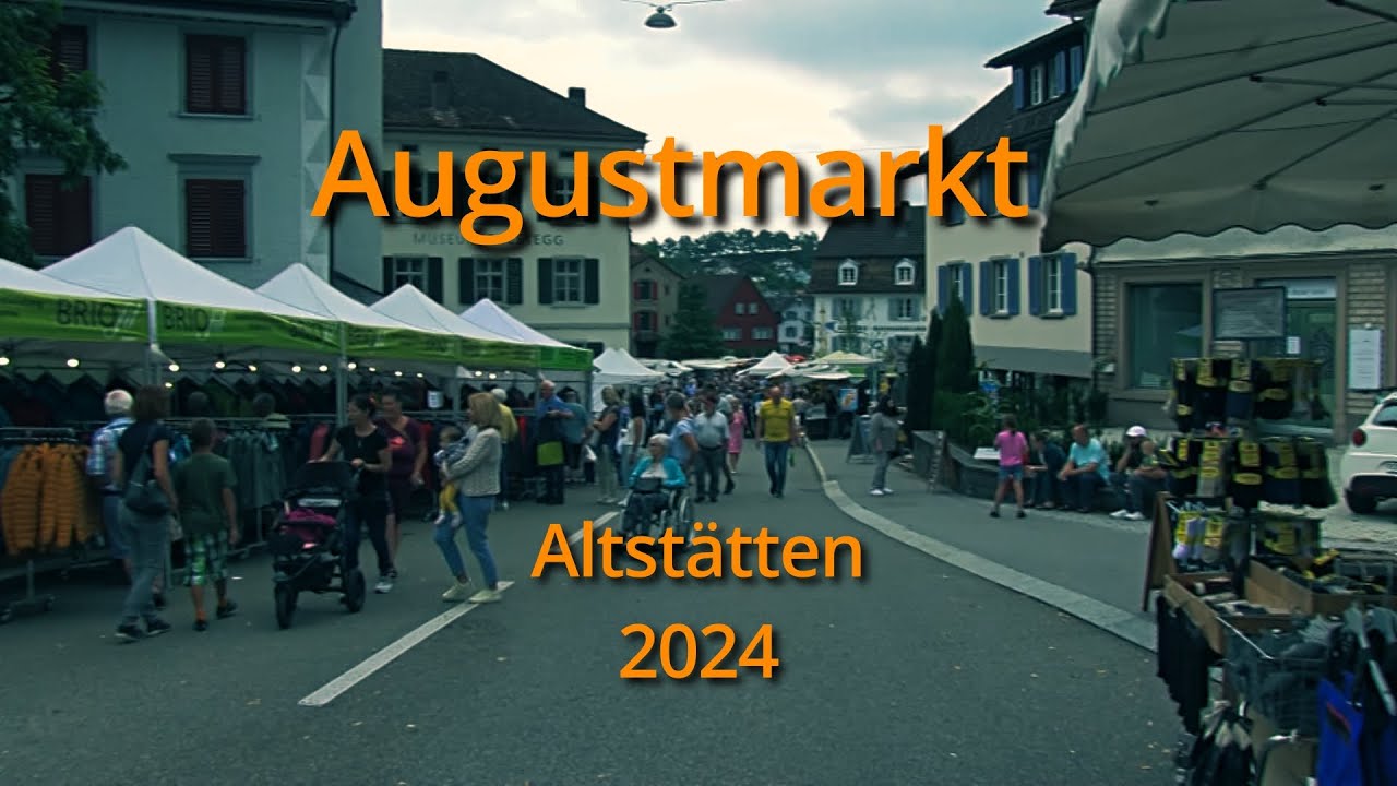Augustmarkt Altstätten 2024