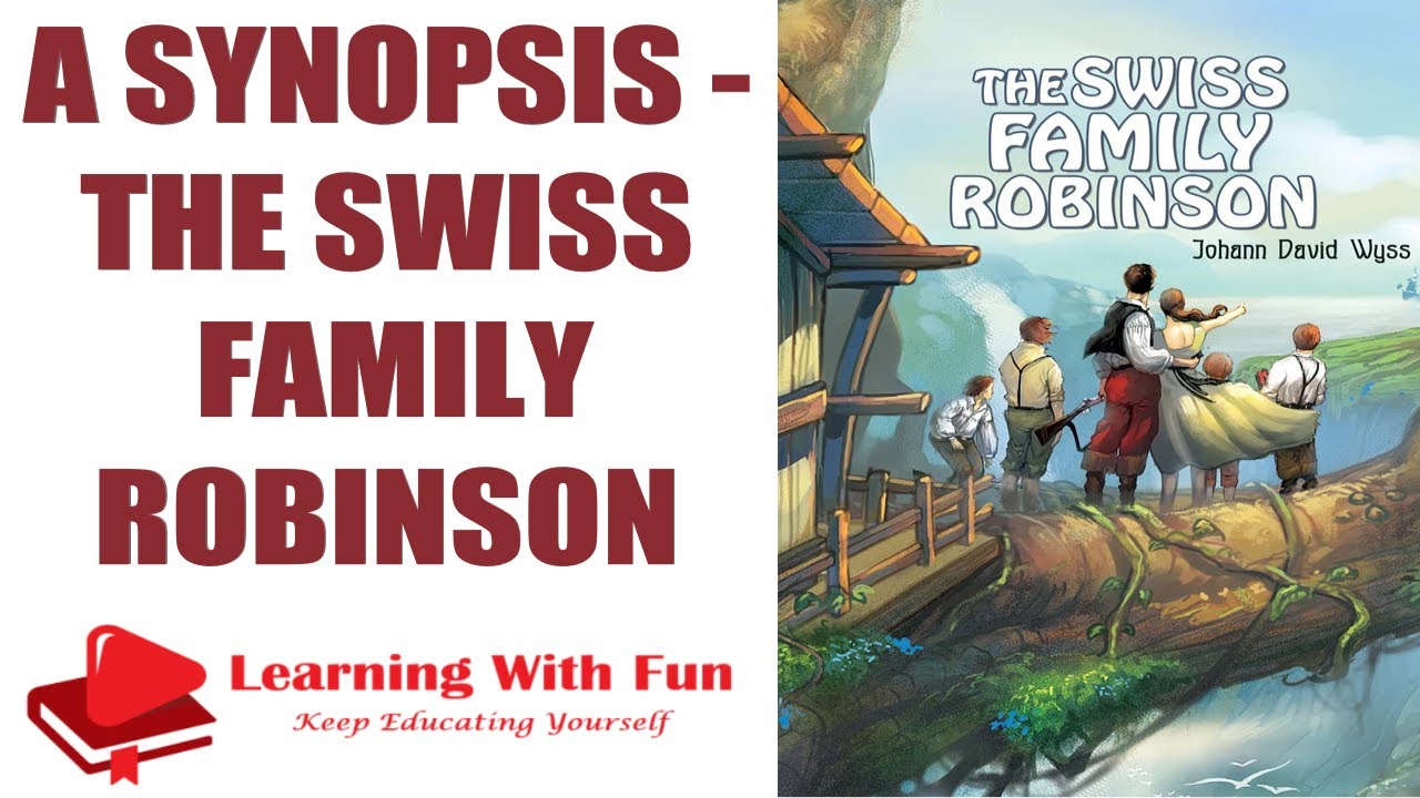 English Lesson : The Swiss Family Robinson - Std. 9th - State Board : Learning with fun - Reet Udhan