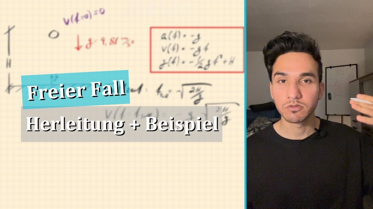 Freier Fall | Herleitung der wichtigsten Formeln & Beispielaufgabe | Kinematik