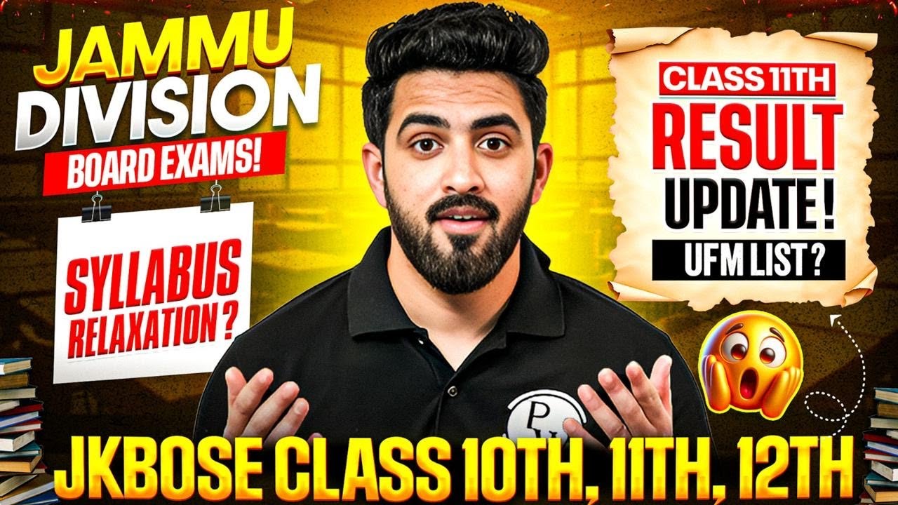 Class 11th Result Update? 🚨 | JKBOSE Class 10th, 11th, 12th Board Exams & Syllabus Relaxation 😱
