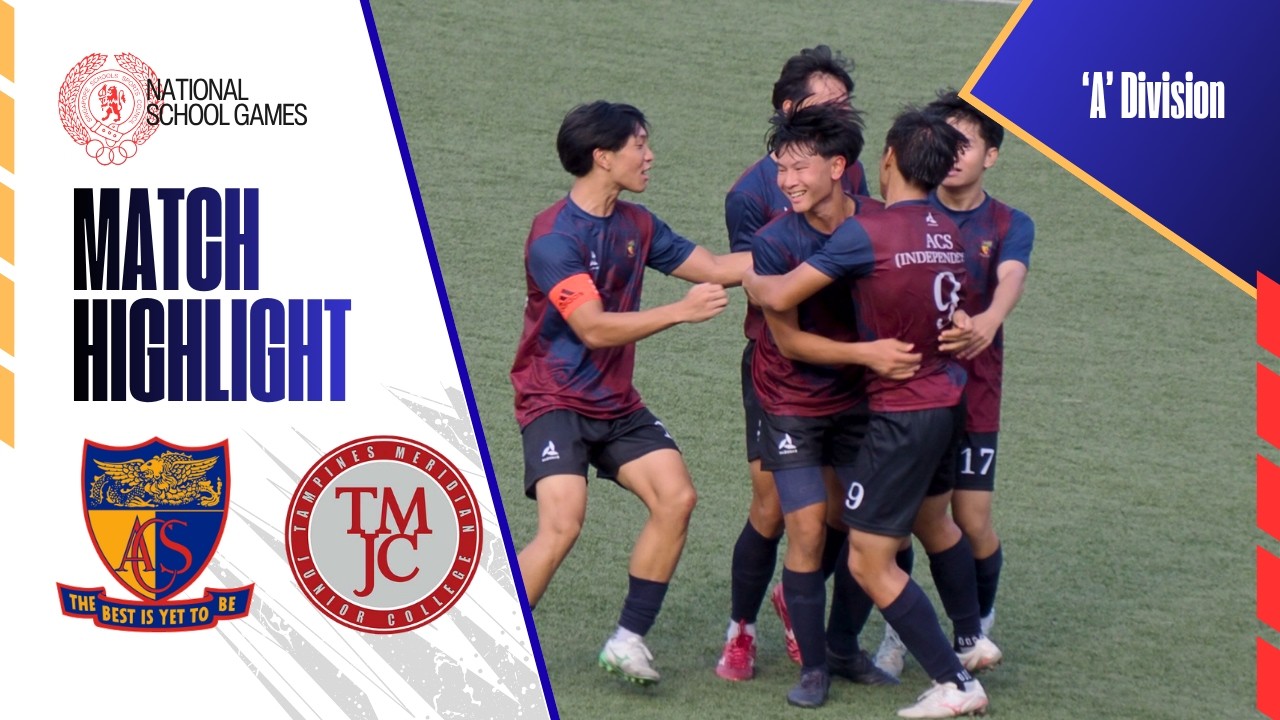 HIGHLIGHTS | ⚽️ NSG 'A' Div | Anglo-Chinese School (Independent) vs Tampines Meridian JC | 30Mar26