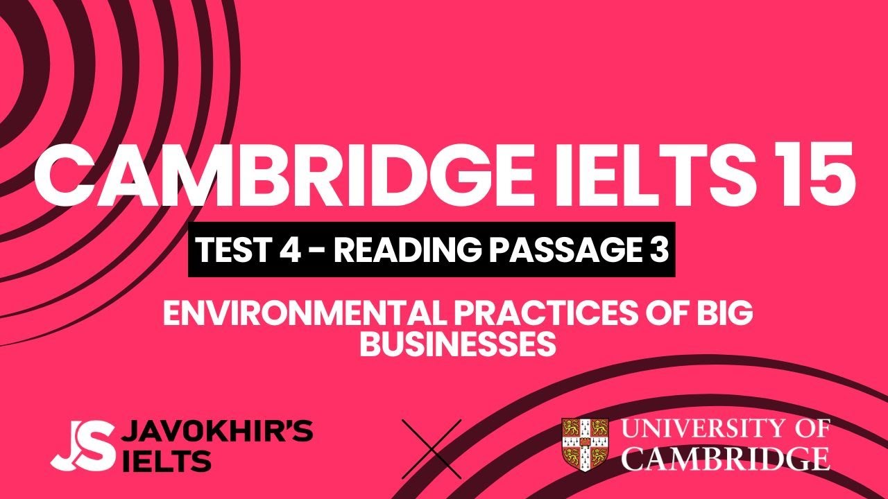 Environmental practices of big businesses | Cambridge IELTS 15, Test 4 Reading Passage 3