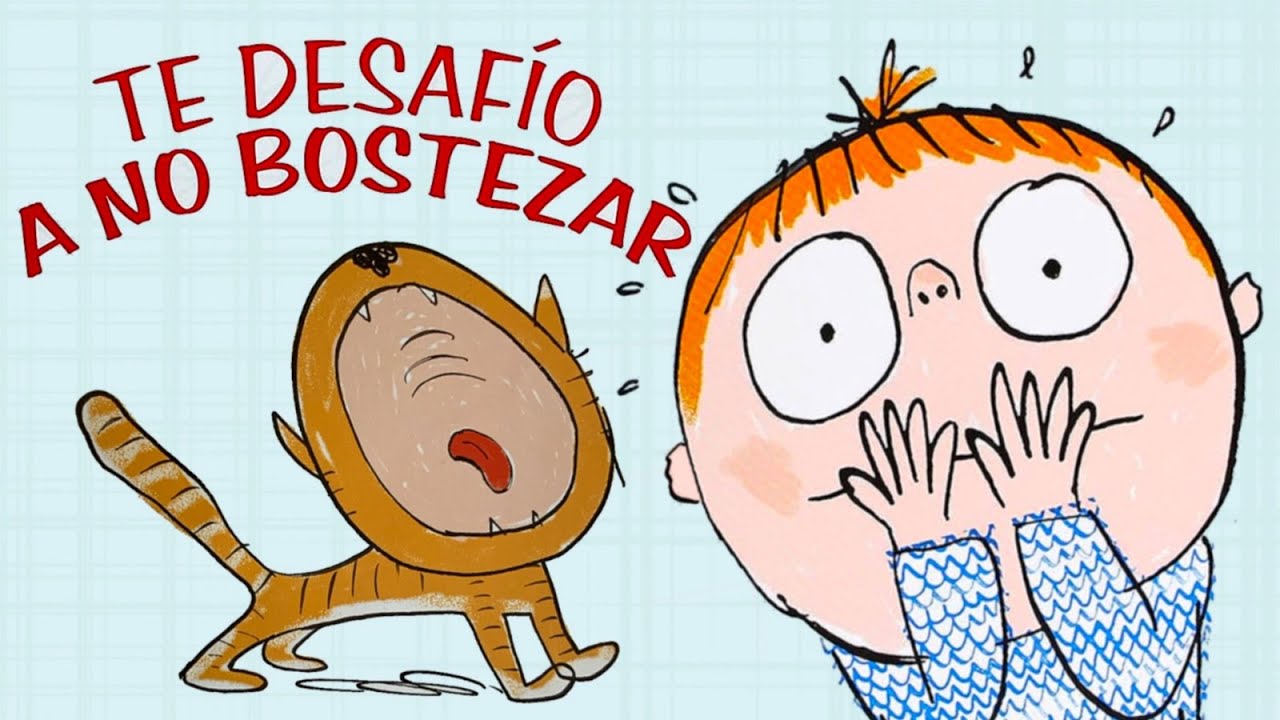 Cuento Te desafío a no bostezar // Cuentos infantiles