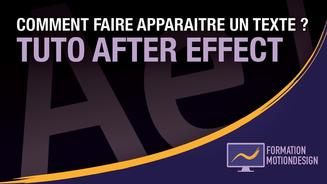 Comment faire apparaitre un texte After Effect ? - Tutoriel texte after effect