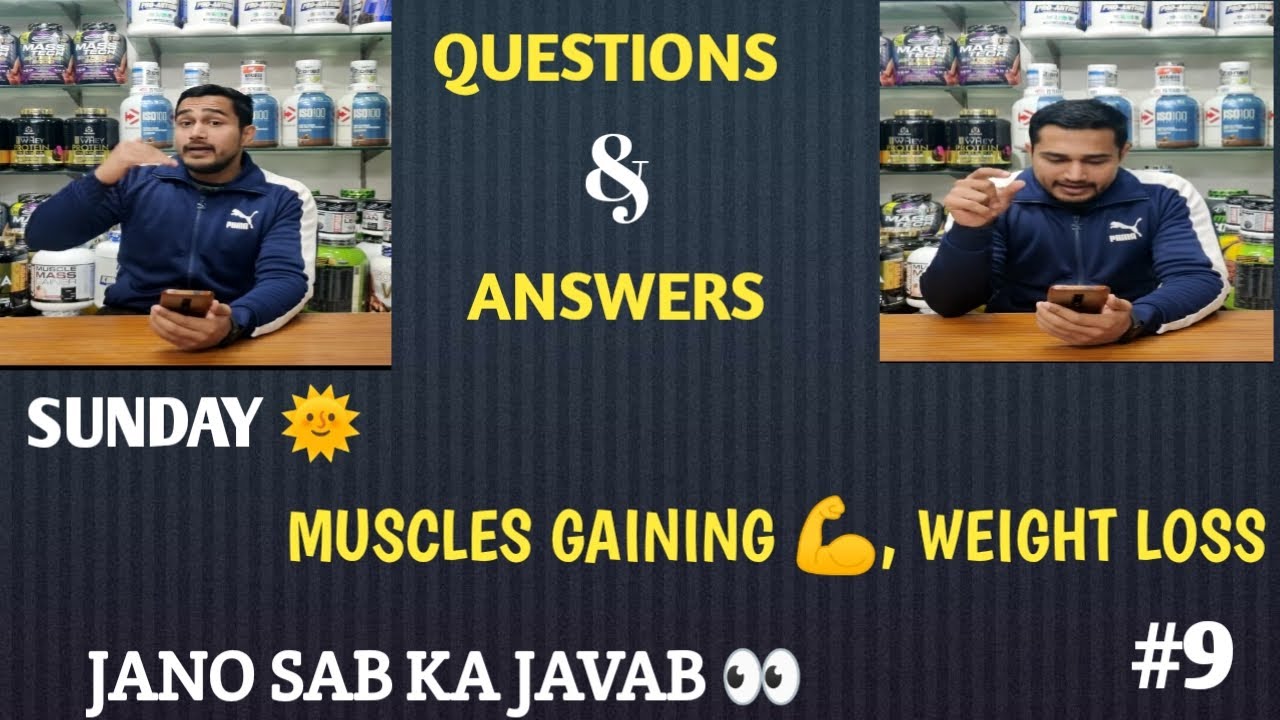 Sunday questions answers #9 | supplements villa family | Bodybuilding | Weight gaining |