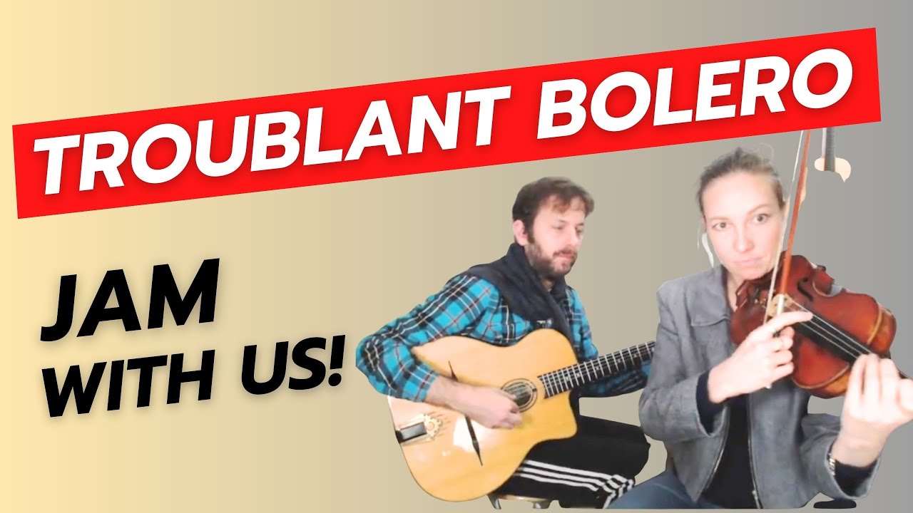 Troublant Bolero (Django Reinhradt) - Play-Along Jam Session with Eva Slongo & Jimmy Grant