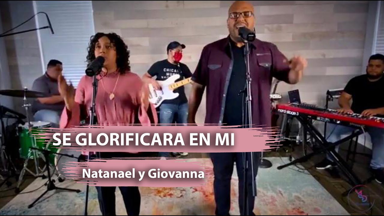 “Se Glorificara En Mi” | Versión Acústica | Natanael y Giovanna