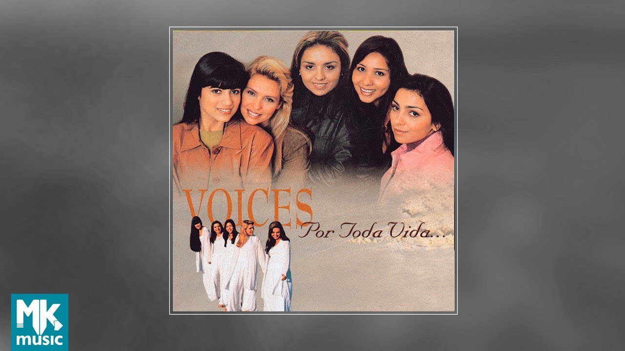 Voices - Por Toda Vida (CD COMPLETO)