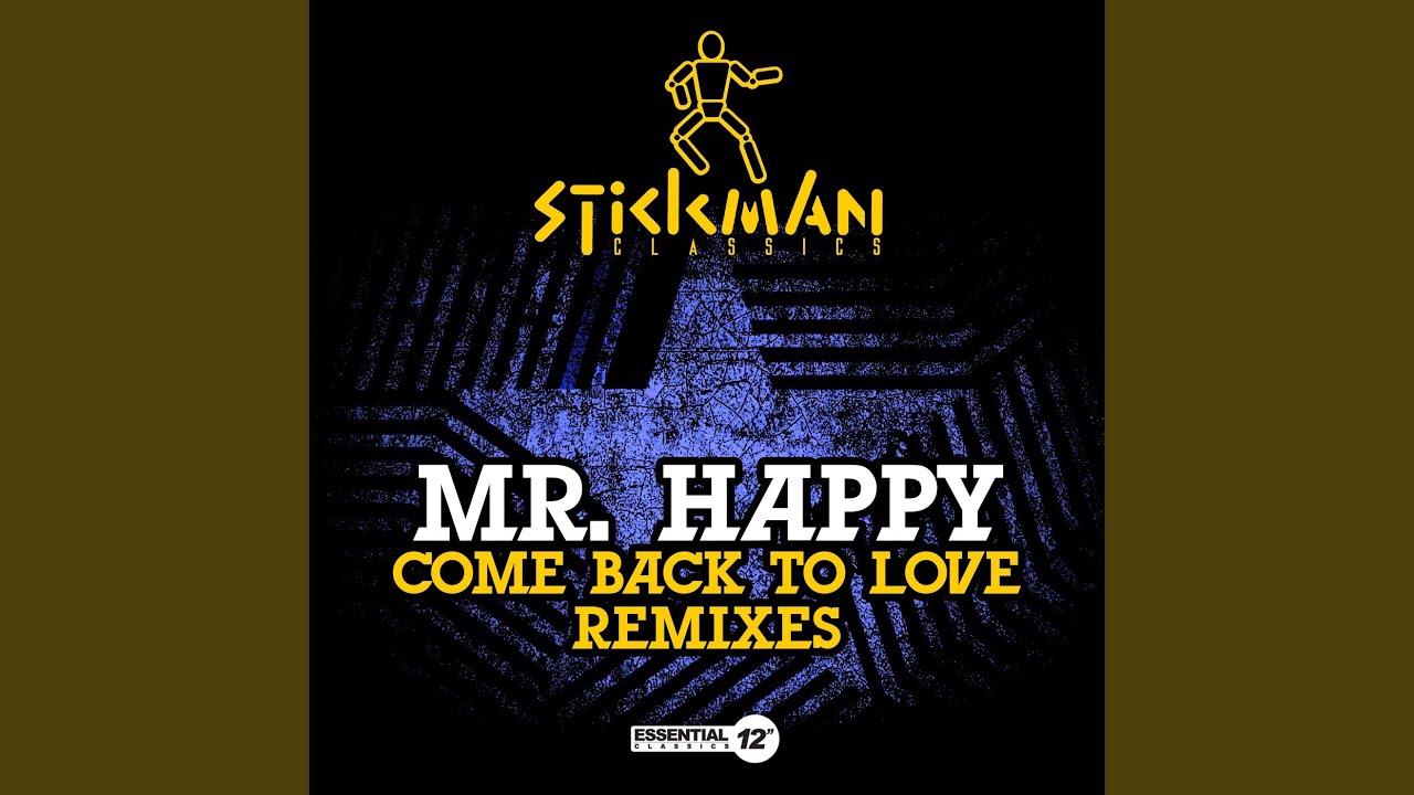Come Back to Love (Joyful Radio Version)