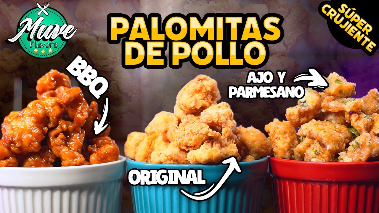 TRES SABORES DE PALOMITAS DE POLLO SÚPER CRUJIENTES 🤤 | RECETA FÁCIL | Muve Flavors