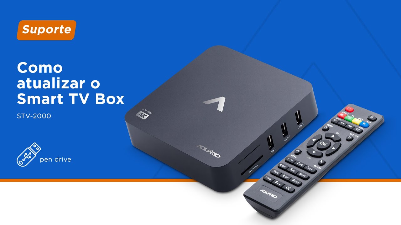 Como Atualizar o Smart TV Box da Aqu&aacute;rio