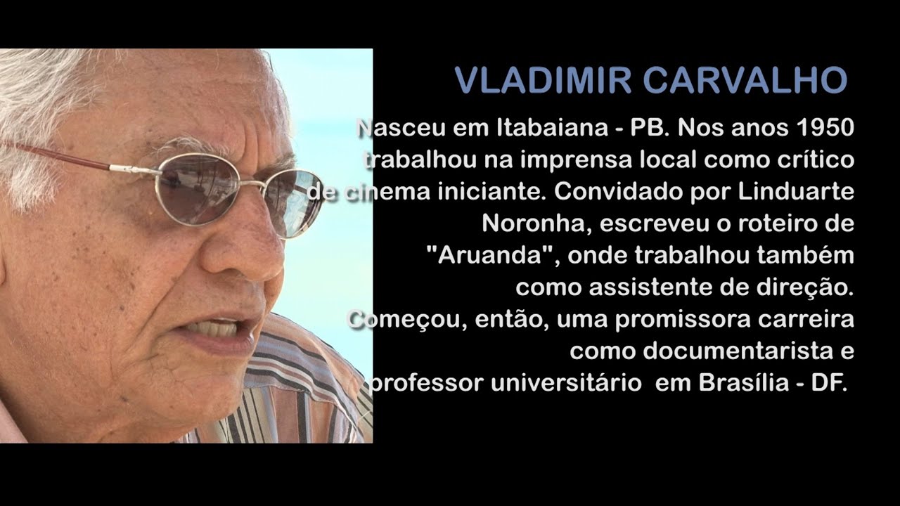 Olhar - Vladimir Carvalho