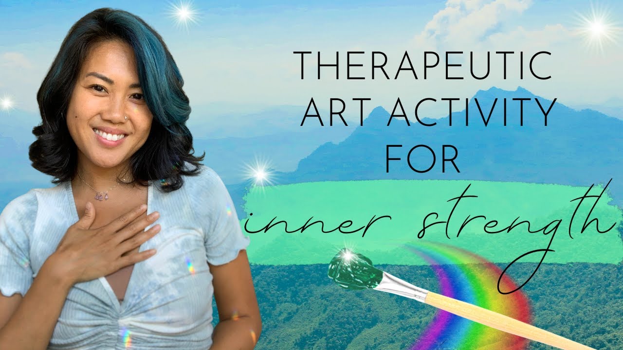 Therapeutic Art Activity for Inner Strength