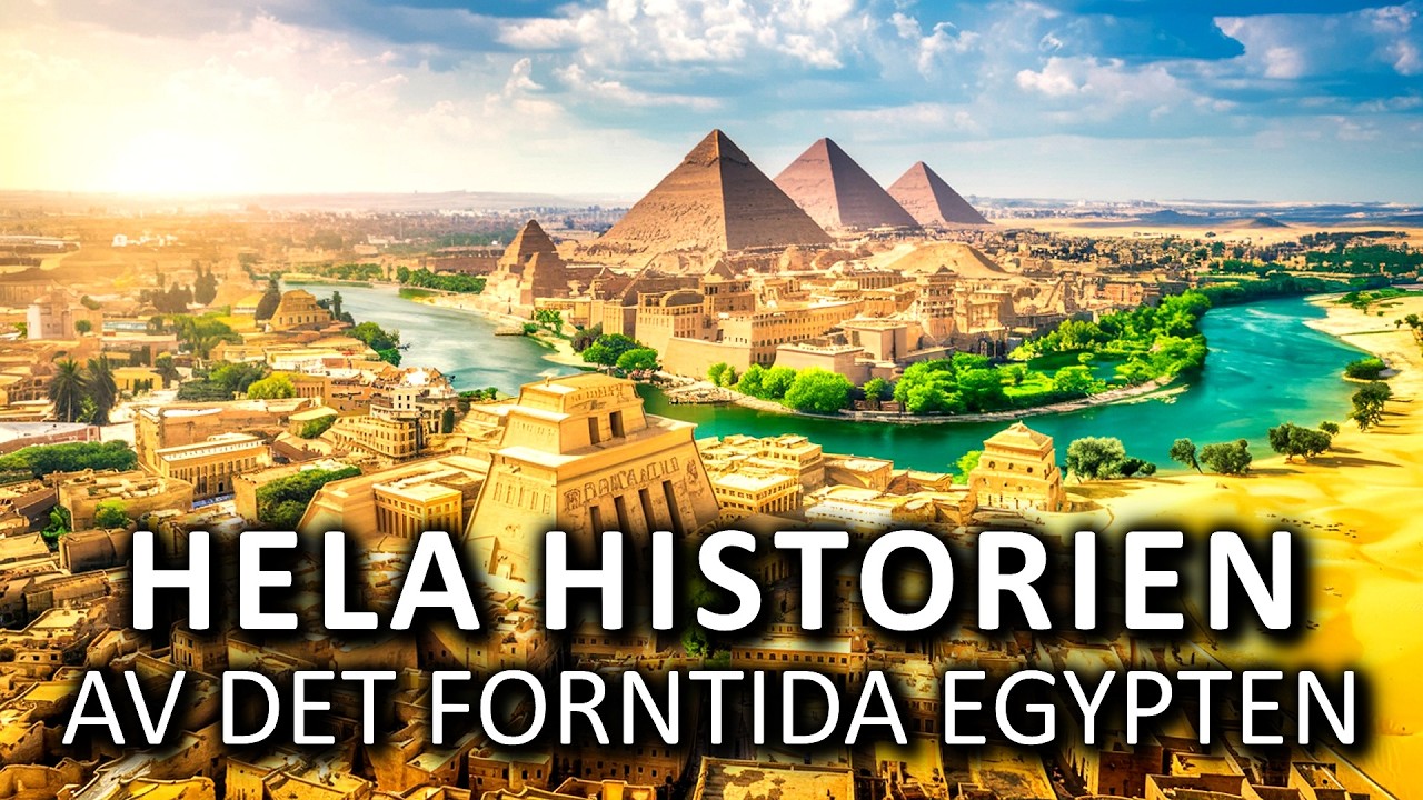 Hela Historien Om Det Antika Egypten | DOKUMENTÄRFILM