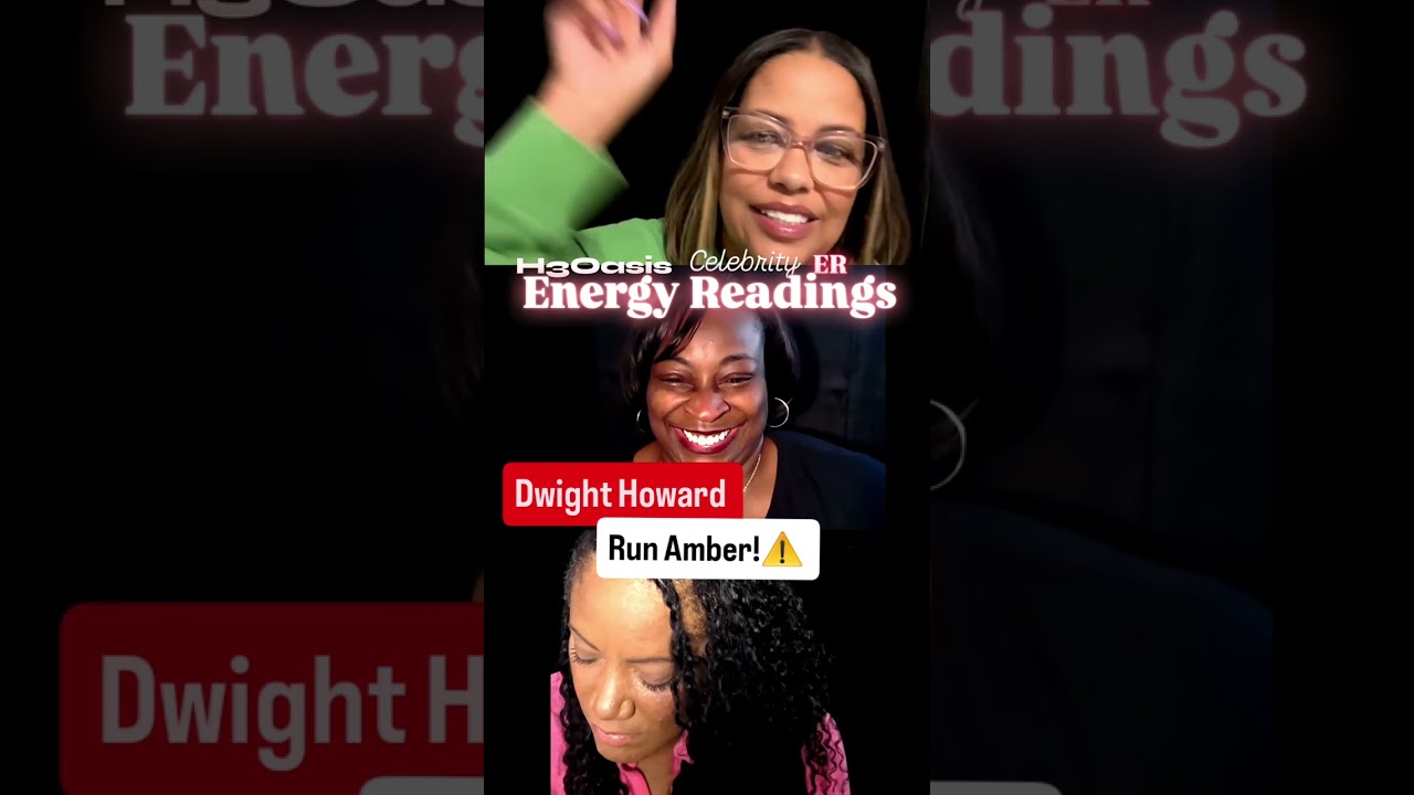 Never date or marry Dwight Howard🌿#EnergyReading 