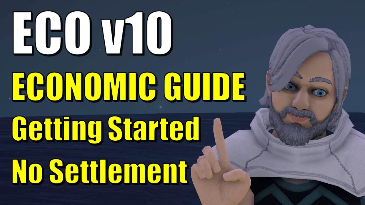 ECO v10 - How to Get Started Outside a Settlement | Economy Guide | Tutorial