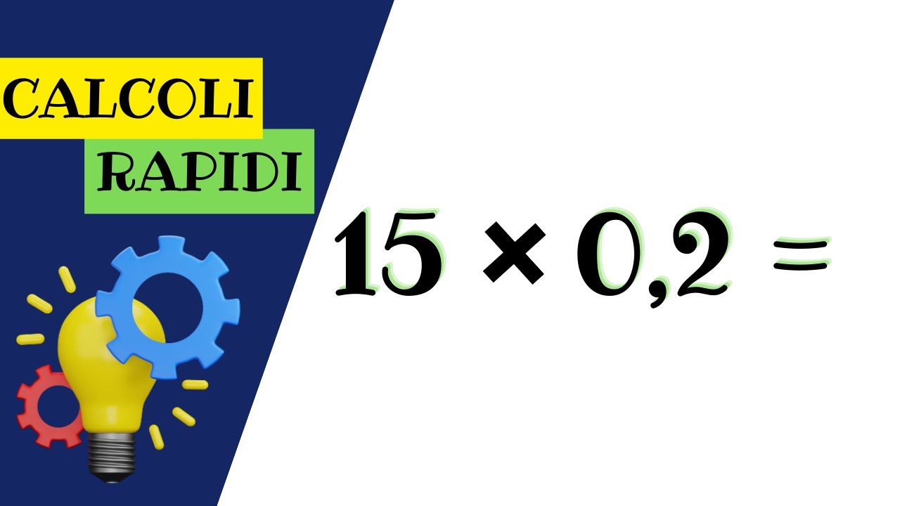 #5 Calcoli rapidi SENZA CALCOLATRICE