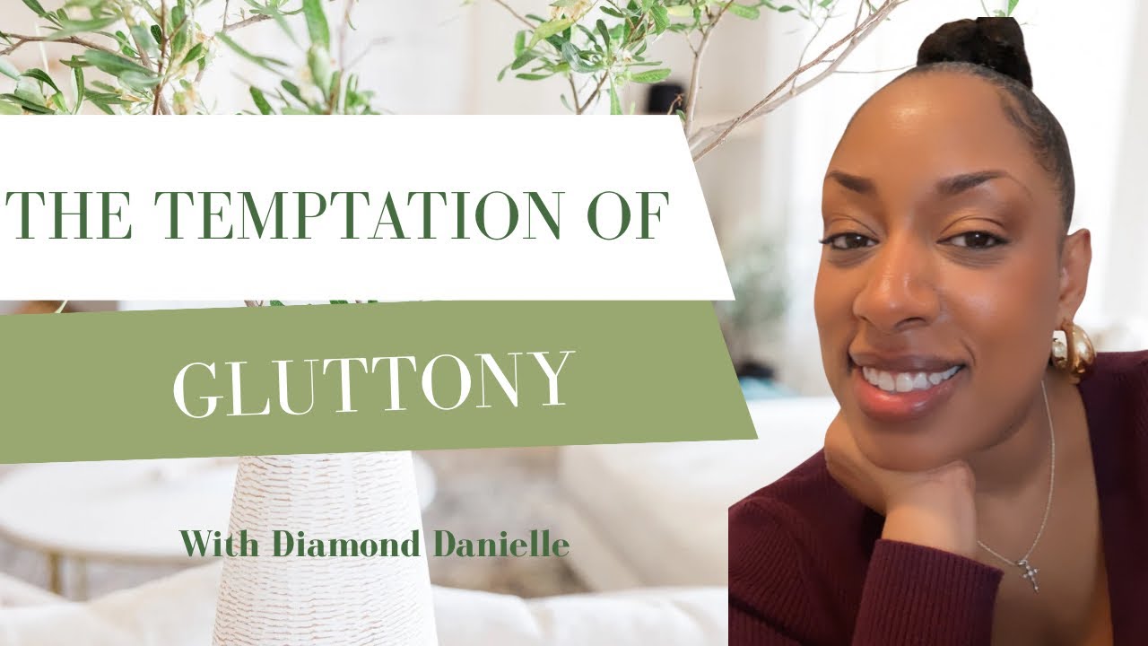 The Temptation of Gluttony #food #jesus  #love #temptation 