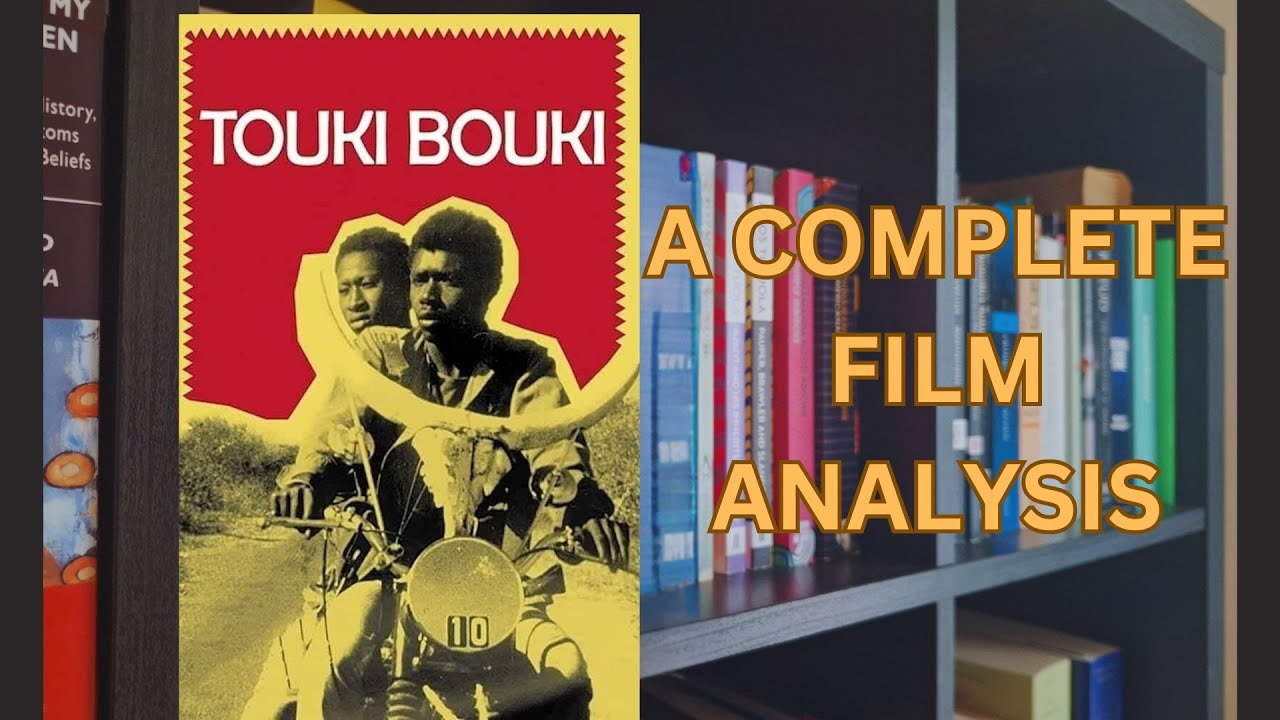 Reviewing Djibril Diop Mambéty's masterpiece, Touki Bouki