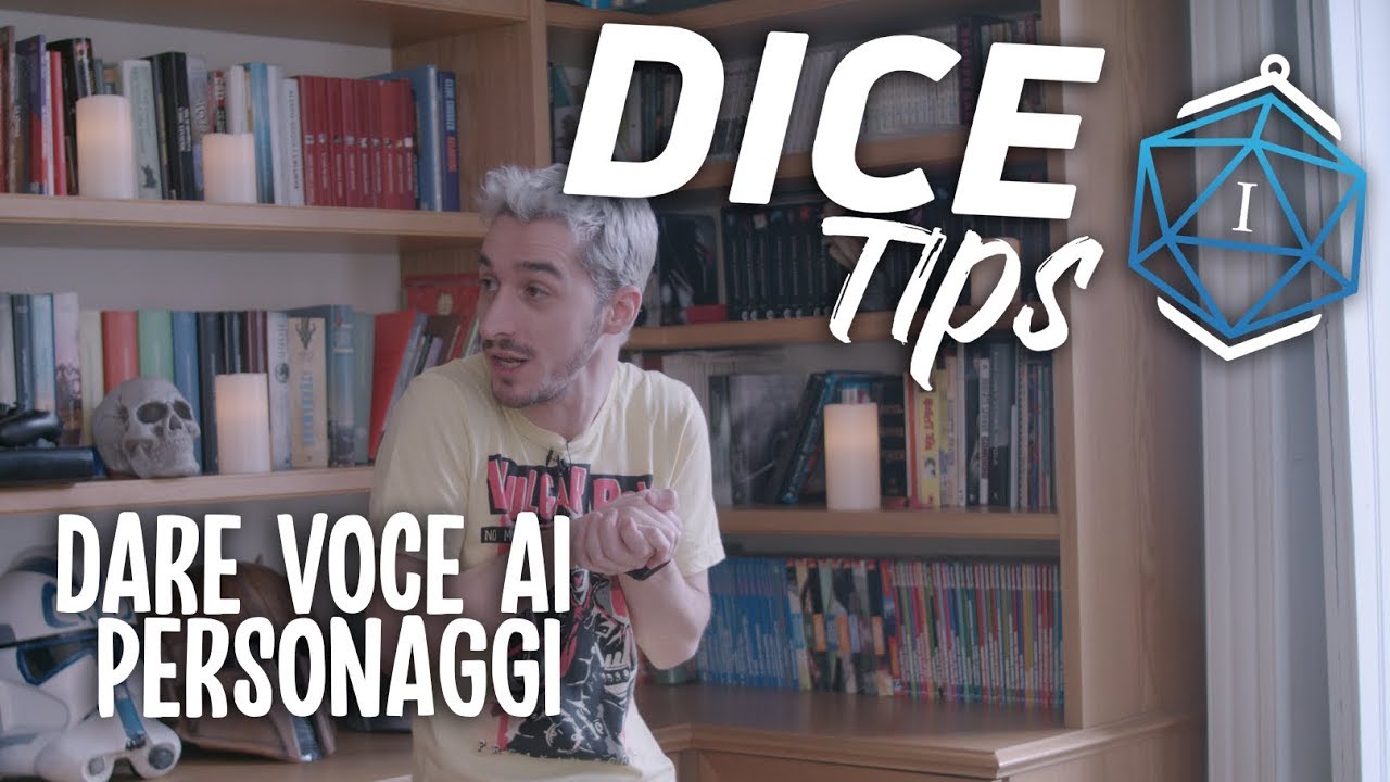 Dare voce ai personaggi | DICE Tips