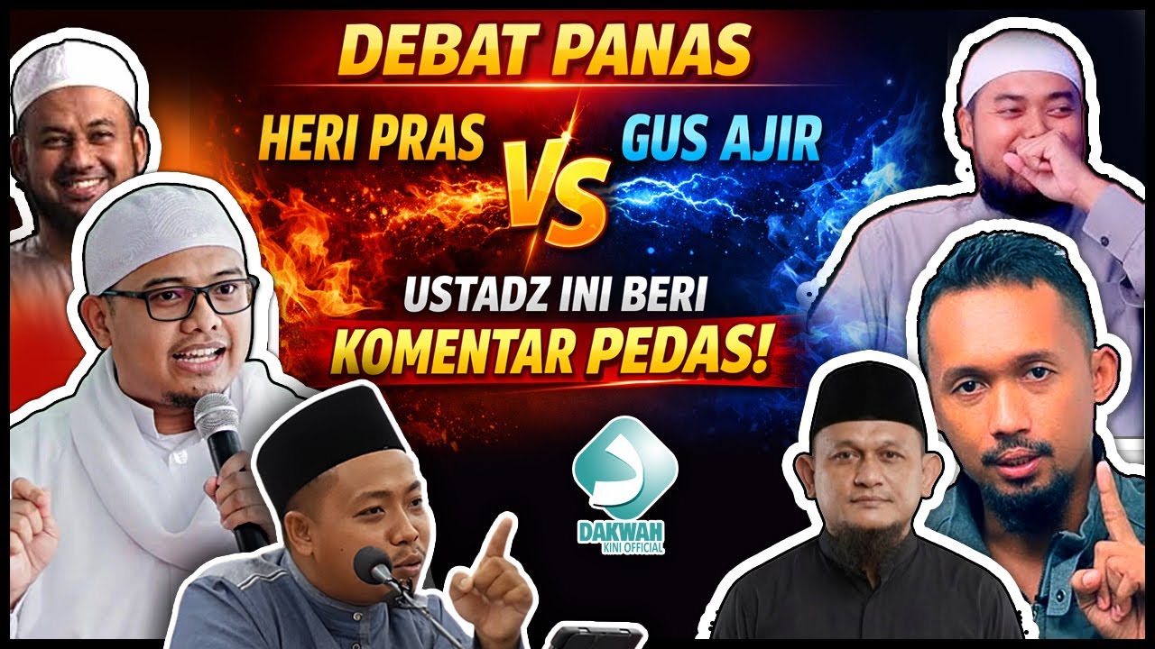 VIRAL! Debat Panas Heri Pras VS Gus Ajir Ustadz Ini Beri Komentar Pedas! | Ust M. Ridwan