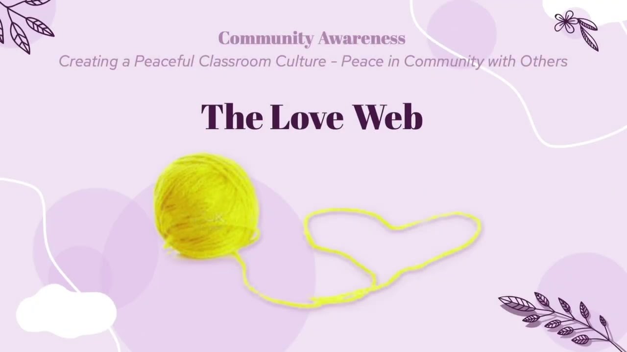 Peace Education - The Love Web