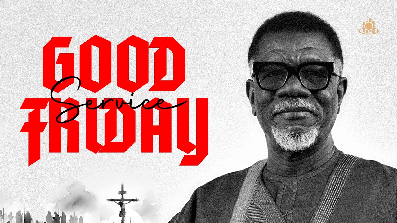 Good Friday Service [Live] with Pastor Mensa Otabil