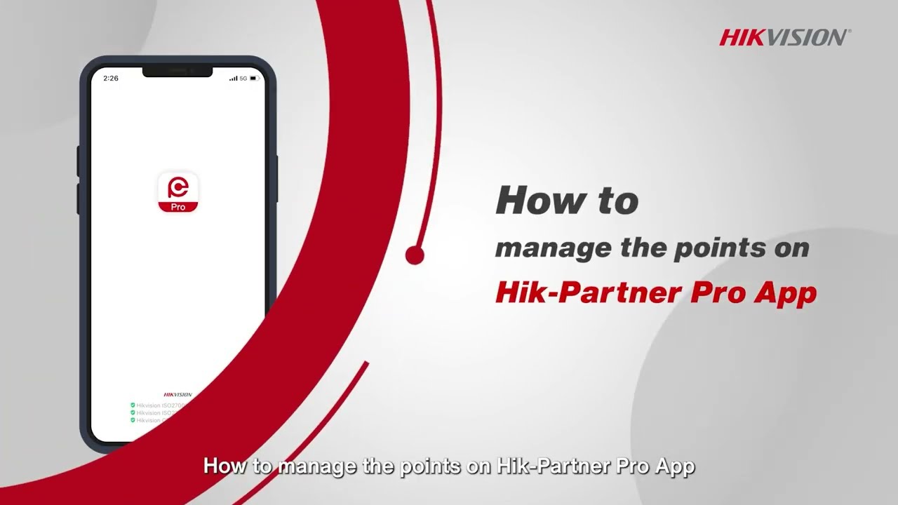 How to manage the points on Hik Partner Pro App