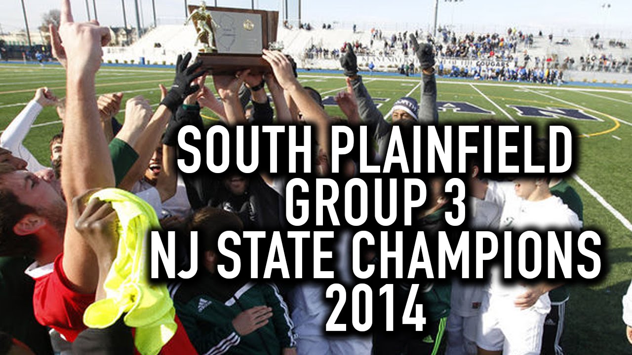 South Plainfield High School Boys' Soccer 2014 - NJ Group 3 State Champions Highlight Video