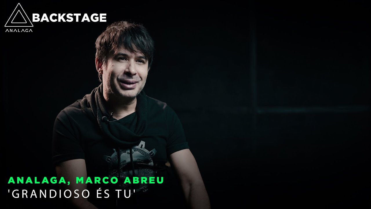 Backstage Vip - Marco Abreu (Grandioso És Tu)