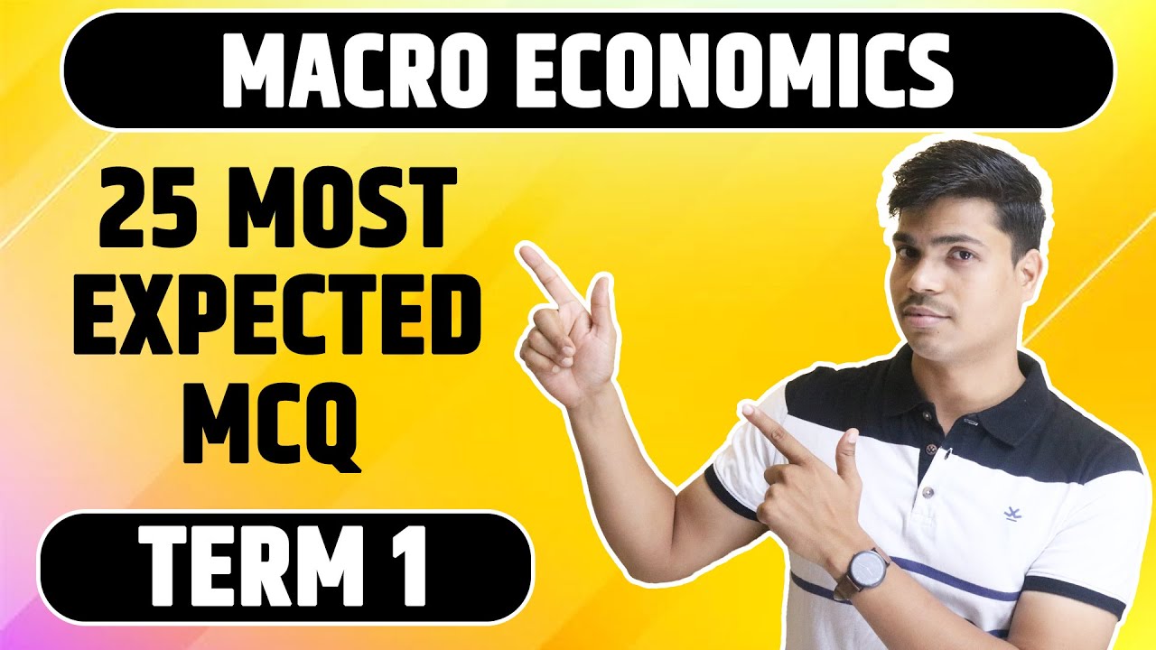 25 Most Expected MCQ | Macro Economics for Term 1 | 12th Economics Board exam 2021-22 | Sunil panda