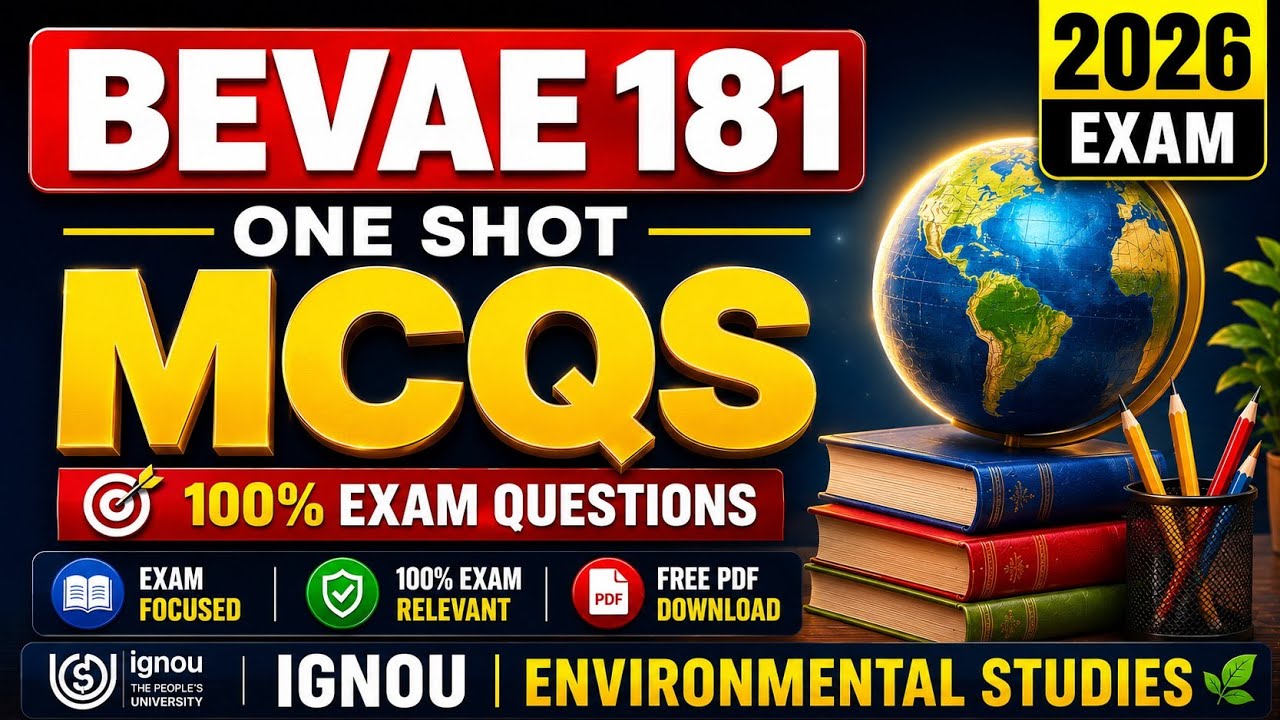 BEVAE 181 One Shot Revision 2026 | MCQs | 90% Exam Questions #ignou