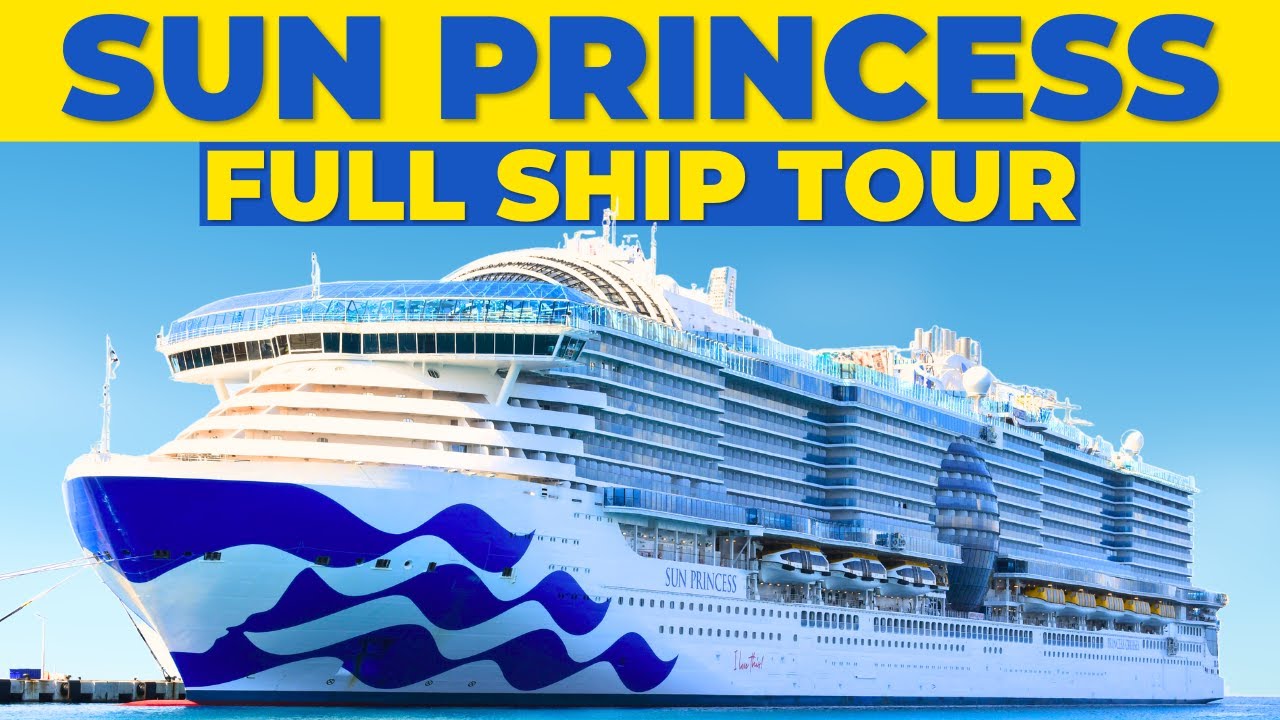 Sun Princess: Full Ship Tour—Is It Worth Booking for 2026?