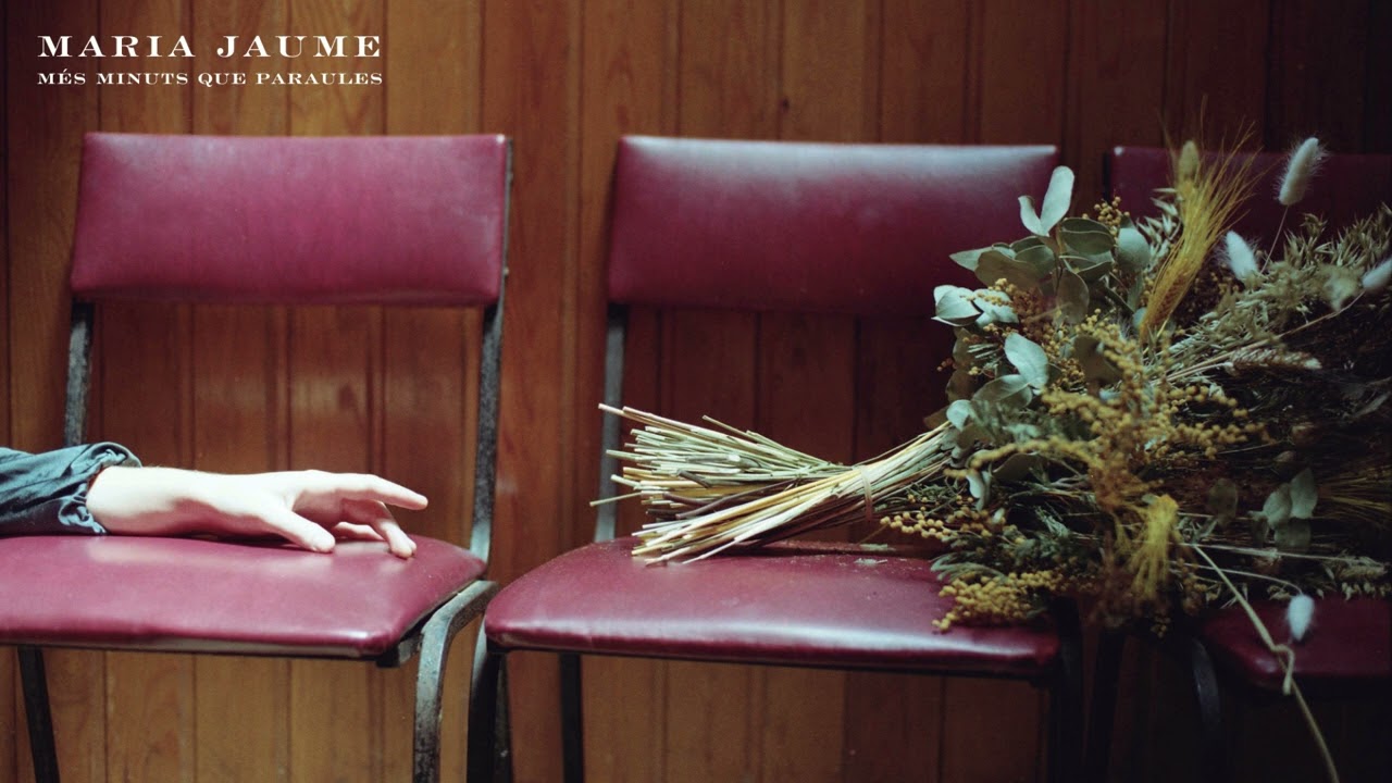Maria Jaume - M&eacute;s minuts que paraules [audio oficial]