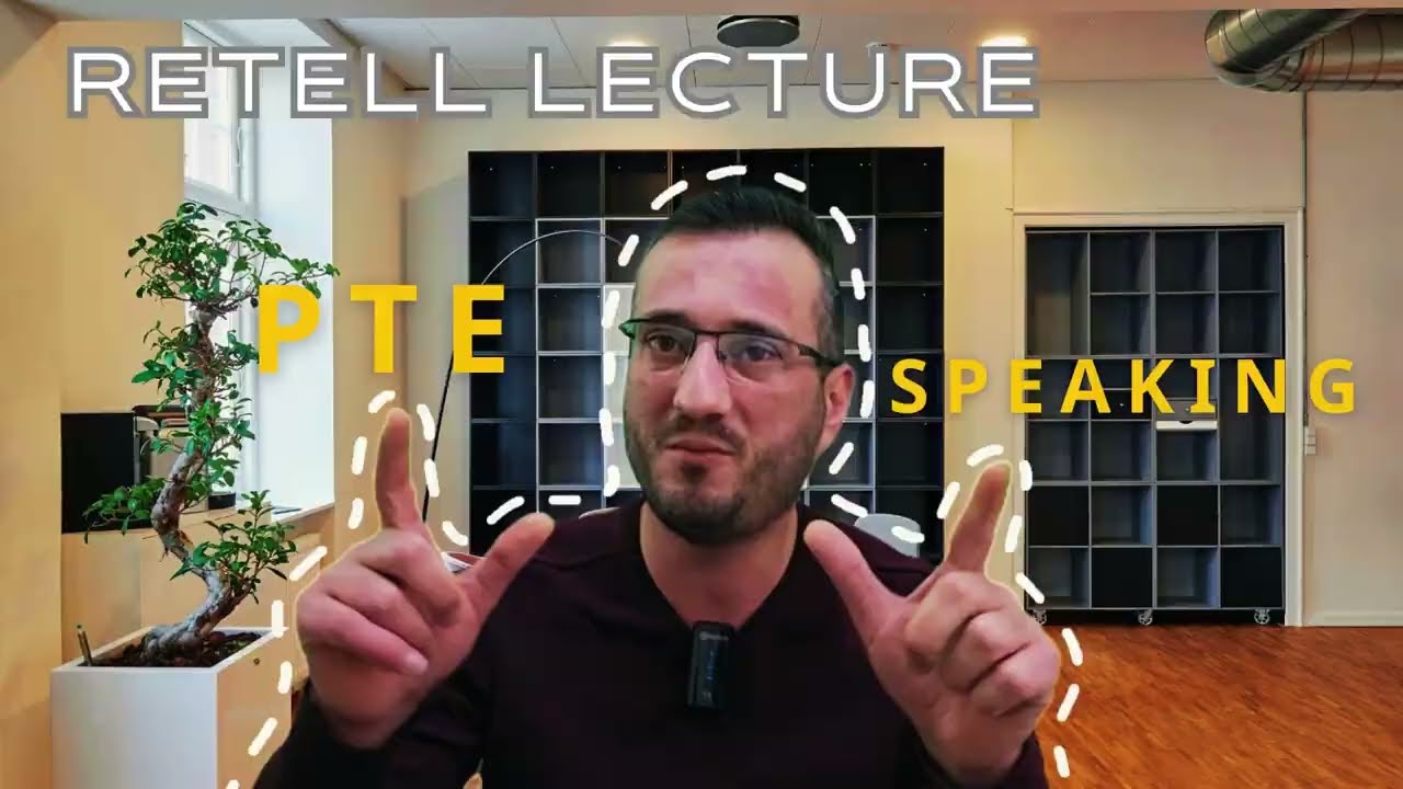PTE Speaking - Retell Lecture 2024 [Band 90]