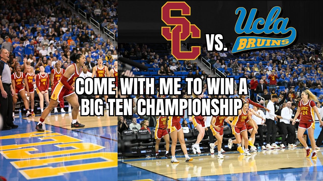 Пойдём со мной, чтобы выиграть чемпионат Big Ten (VLOG) | USC WBB против UCLA + сюрприз, дополнит...