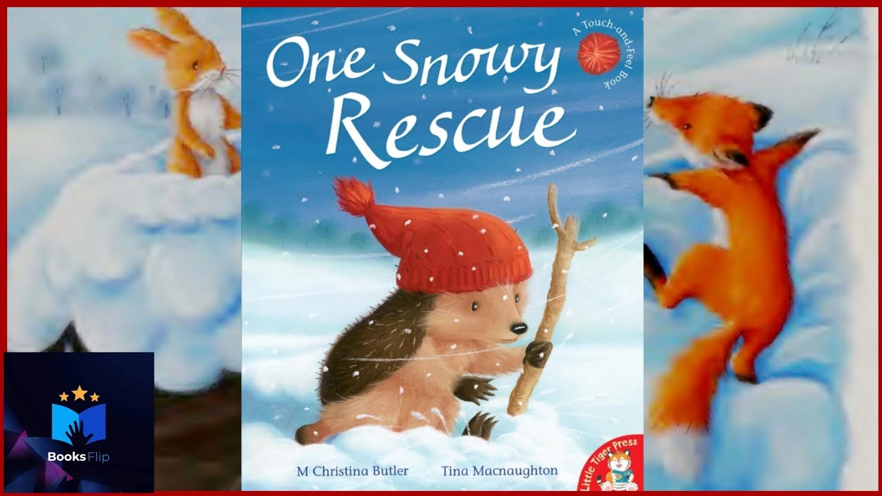One Snowy Rescue ~ M. Christina Butler ~ Another Cute Little Hedgehog Story 🦔