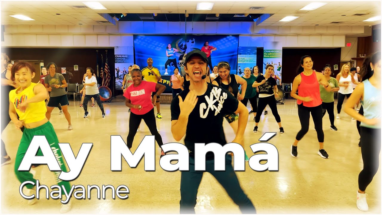 Chayanne  - Ay Mamá l Dance workout chakaboom fitness choreography