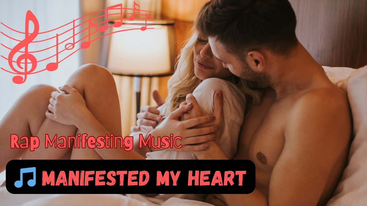 ❤️ Manifested My Heart 💗 This RAP SONG Is What Being Loved Feels Like