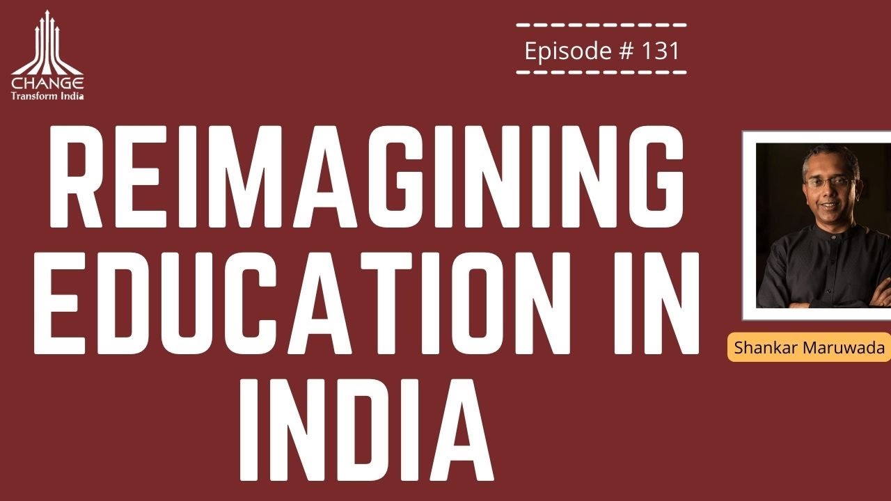 ACCESS TO LEARNING FOR EVERY CHILD - SHANKAR MARUWADA- CEO : EKSTEP FOUNDATION