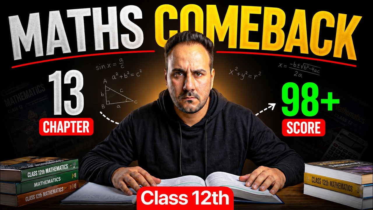 Maths Mein Comeback Abhi! 🚀 Class 12 Boards 2027 Strategy