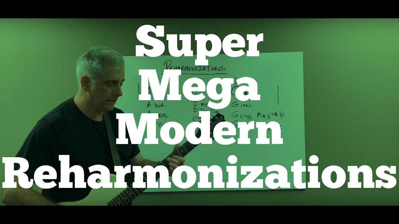Super-Mega-Modern Reharmonizations