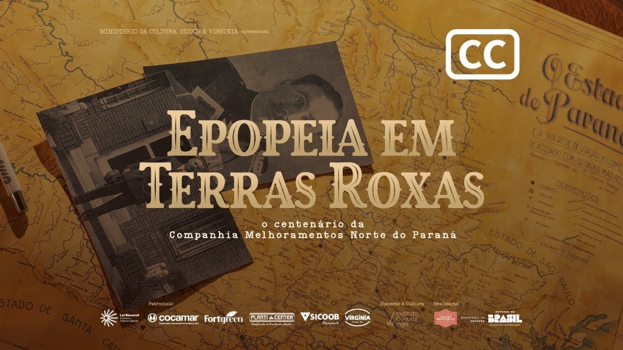 Epopeia em terras roxas: o centenário da Companhia Melhoramentos Norte do Paraná