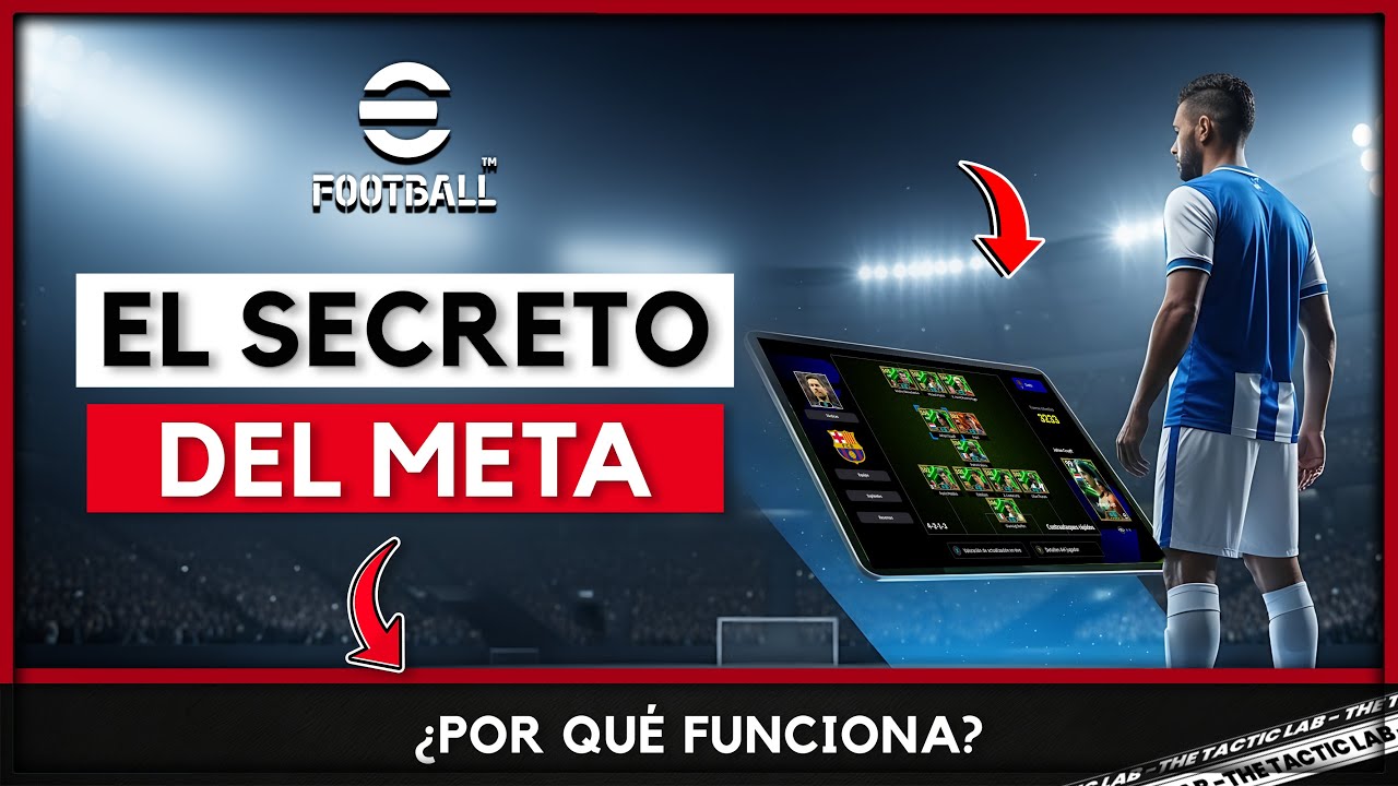 EL SECRETO del META en eFootball 2026: &iquest;Por qu&eacute; DOMINA tanto 🤷&zwj;♂️?