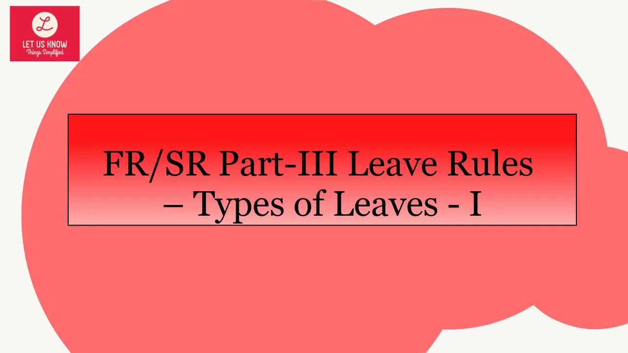 (Tamil) Government of India Leave Rules| Earned Leave | Half Pay Leave | Commuted  Leave |
