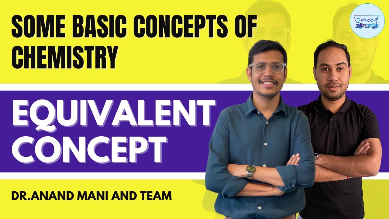 Some Basic Concepts of Chemistry | L7 | Equivalent Concept | NEET 2022 & 2023 | Shashi Shekhar