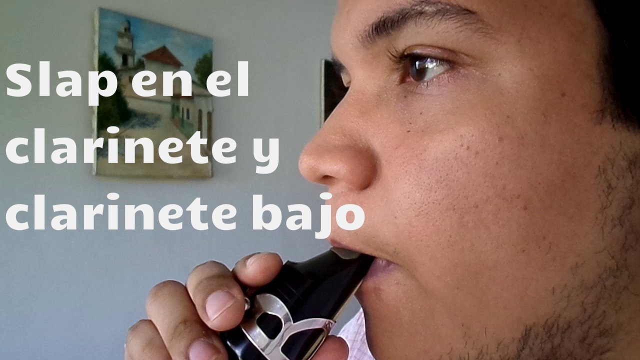 Como hacer Slap en el clarinete y clarinete bajo