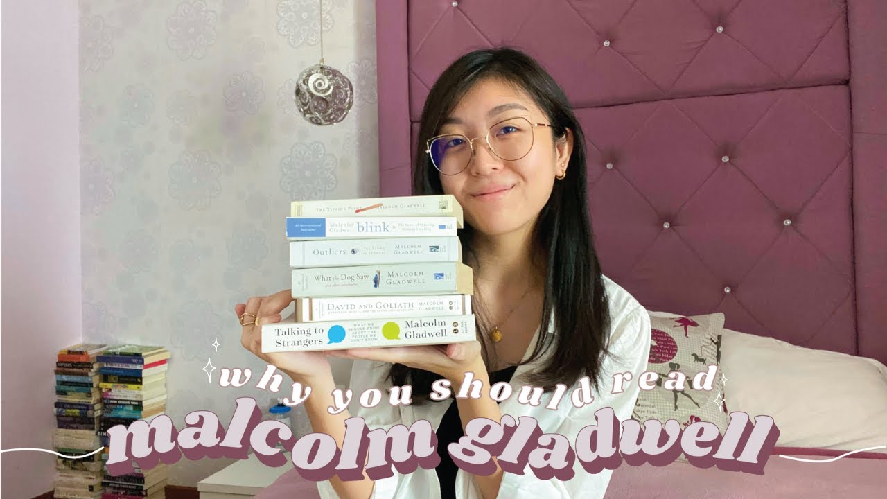mini book recommendation #1: why you NEED TO read Malcolm Gladwell in 2021